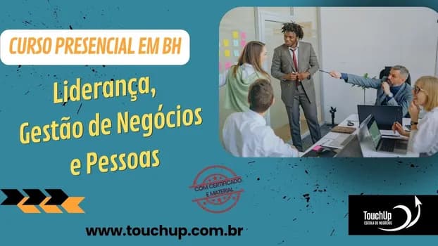 Imagem do CURSO PRESENCIAL: Liderança e Gestão de Pessoas