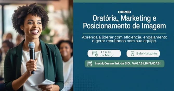 Imagem do CURSO PRESENCIAL - ORATÓRIA, MARKETING E POSICIONAMENTO DE IMAGEM