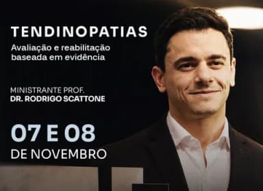 CURSO TENDINOPATIAS - AVALIAÇÃO E REABILITAÇÃO BASEADAS EM EVIDÊNCIAS em Ribeirão Preto