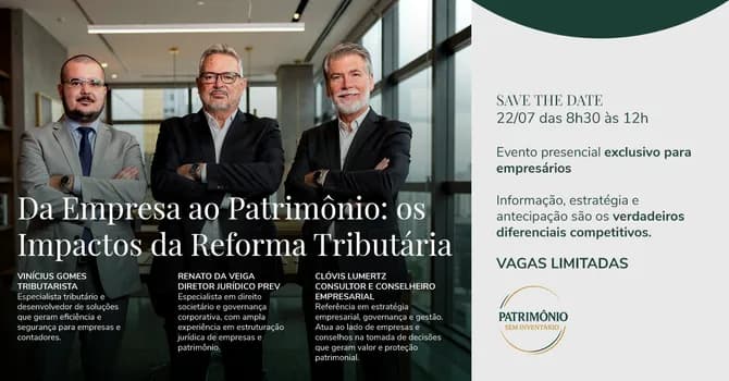 Imagem do Da Empresa ao Patrimônio: os Impactos da Reforma Tributária