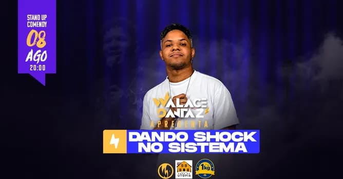 Imagem do DANDO SHOCK NO SISTEMA | SHOW DE COMÉDIA com Walace Dantaz Na Casa da utopia