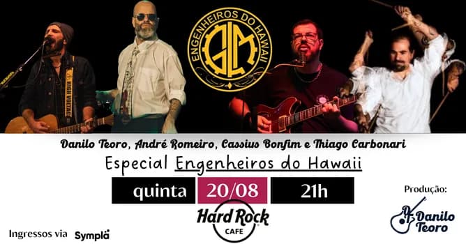 Imagem do Danilo Teoro - Especial Engenheiros do Hawaii no Hard Rock Cafe