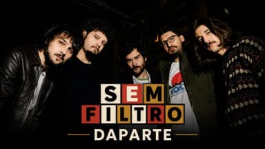 Daparte - Gravação do Programa Sem Filtro em São Paulo