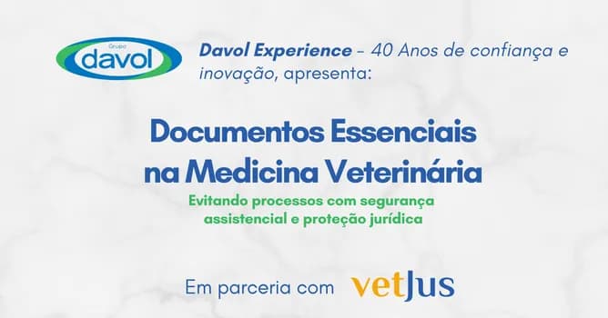 Imagem do DAVOL EXPERIENCE: Documentos Essenciais na Medicina Veterinária
