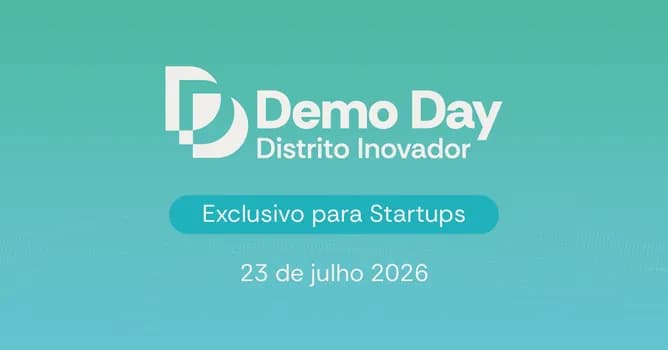 Imagem do Demo Day Distrito Inovador | Pitch Day
