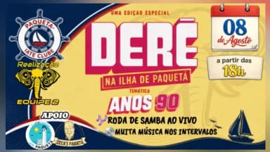 DERÊ NA ILHA DE PAQUETÁ - TEMÁTICA DOS ANOS 90 em Rio de Janeiro