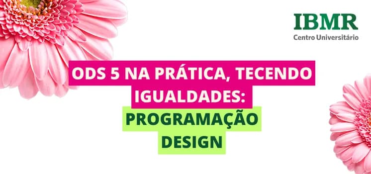Imagem do Design Barra manhã - ODS 5 na prática, tecendo igualdades