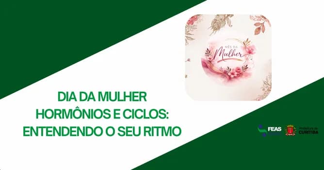Imagem do Dia da Mulher - Hormônios e Ciclos: Entendendo o seu Ritmo