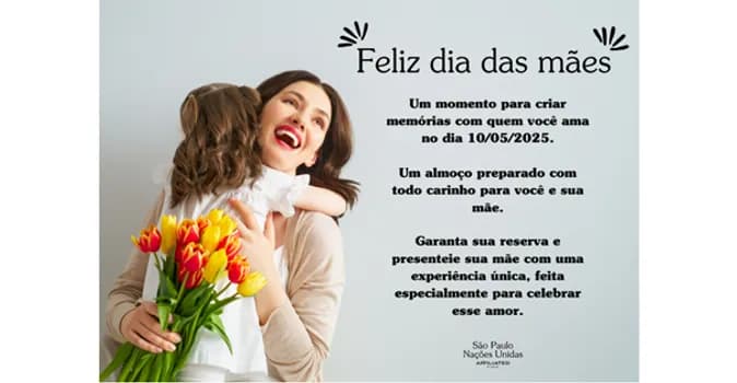 Imagem do Dia das Mães Nações Unidas Affiliated By Meliá - Um dia para celebrar, um almoço para recordar.