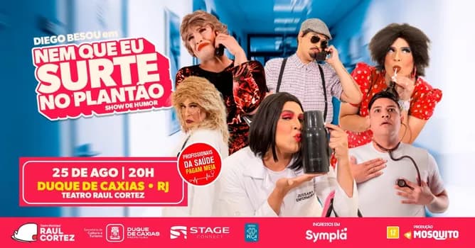 Imagem do Diego Besou em Caxias| Nem que eu surte no plantão!