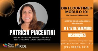 DIR FLOORTIME® - Módulo 101 - Campos dos Goytacazes/RJ - 11 e 12 de Setembro de 2026 em Campos dos Goytacazes
