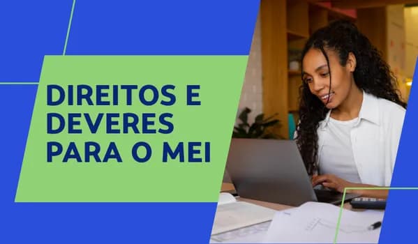 Imagem do Direitos e Deveres para o MEI