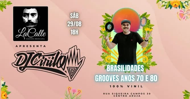 Imagem do DJ Cirilo Brasilidades - Sambas - Grooves anos 70 e 80