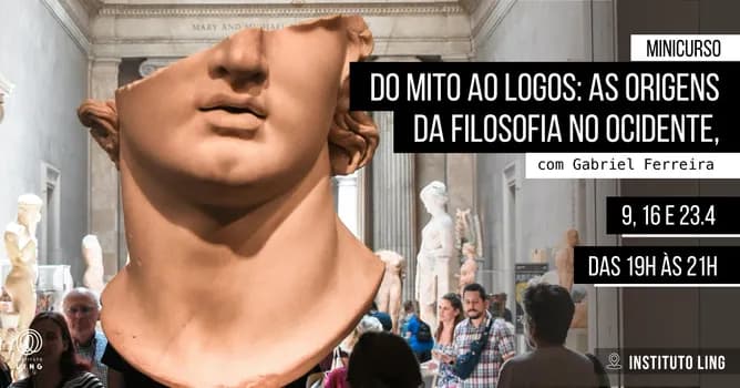 Imagem do Do Mito ao Logos: as origens da Filosofia no Ocidente, com Gabriel Ferreira