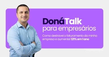 DonáTalk - Um bate papo sobre como destravei o faturamento da minha empresa e aumentei 121% em 1 ano em Campo Grande