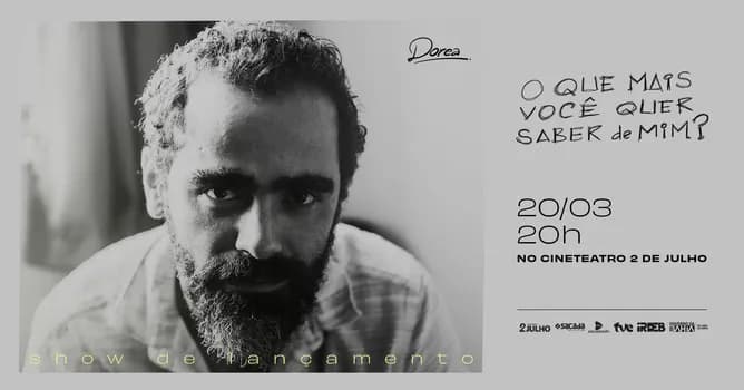 Imagem do DOREA EM: O QUE MAIS VOCÊ QUER SABER DE MIM? - SHOW DE LANÇAMENTO