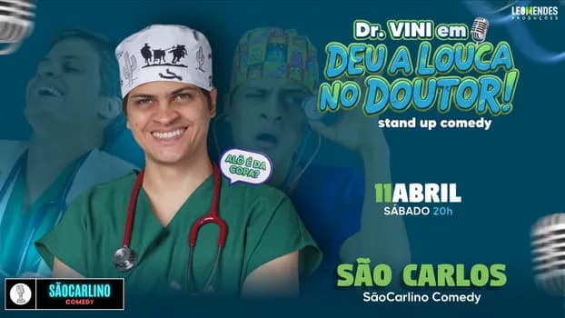 Imagem do DR VINI | DEU A LOUCA NO DOUTOR | STANDUP COMEDY | SHOW DE COMÉDIA