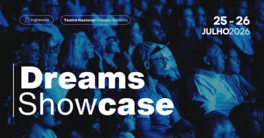 DREAMS SHOWCASE 2026 em Brasília