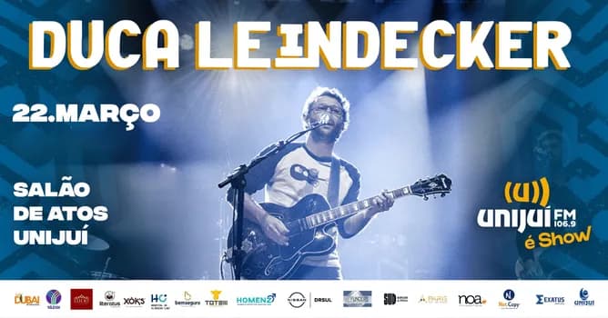 Imagem do DUCA LEINDECKER - SHOW PEDIDOS (22/03) NA UNIJUÍ EM IJUÍ