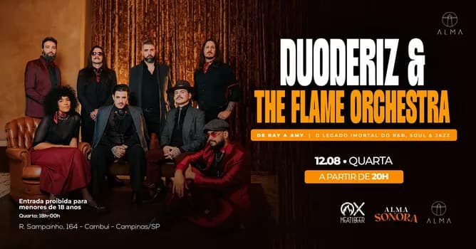 Imagem do DUODERIZ & THE FLAME ORCHESTRA NO ALMA CAMPINAS | 12.08