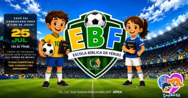 EBF - Escola Bíblica de Férias em Presidente Prudente