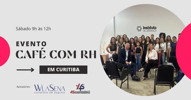 Imagem do Edição Nº8 - Café com RH - Instituto da Liderança