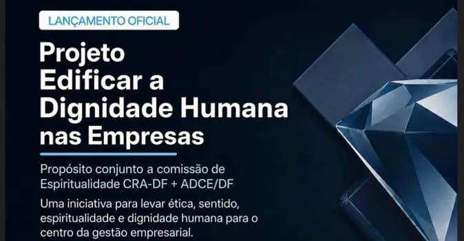 Imagem do Edificar a Dignidade Humana nas Empresas