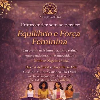 Imagem do Empreender sem se perder: Equilibrio e Força feminina