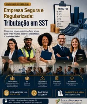 Empresa Segura e Regularizada em SST: Como atender à NR-1 em São Bernardo do Campo