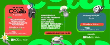 Encontro Colab | Protagonistas do Próprio Negócio:Mulheres que Movem o Mercado Local em Governador Valadares