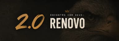 Encontro com Deus: Renovo 2.0 em Guararema