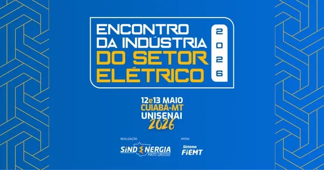 Imagem do Encontro da Indústria do Setor Elétrico 2026 | Mato Grosso