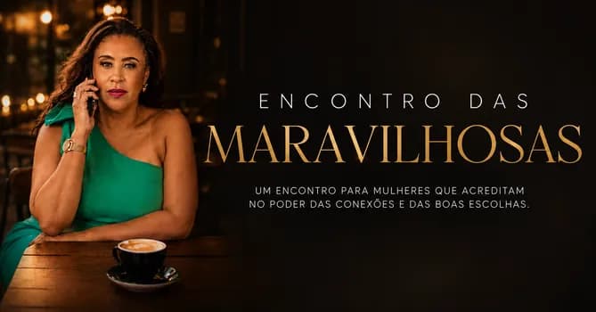 Imagem do Encontro das Maravilhosas - Mulheres que Prosperam