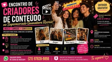 Encontro de Criadores de conteúdo: Reels + Amigos no Guanabara Recreio em Rio de Janeiro