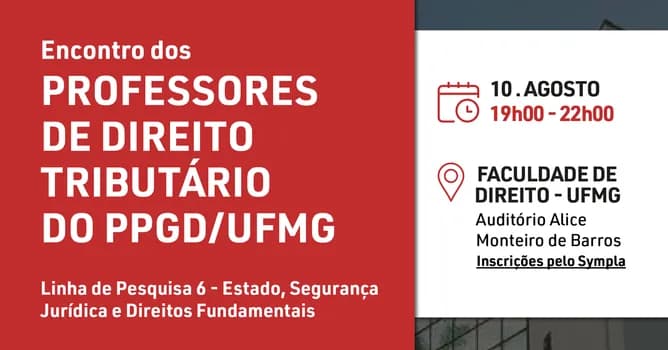 Imagem do Encontro dos Professores de Direito Tributário do PPGD/UFMG