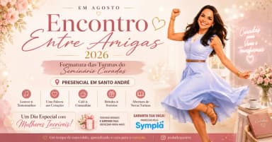 Encontro Entre Amigas 2026 em Santo André