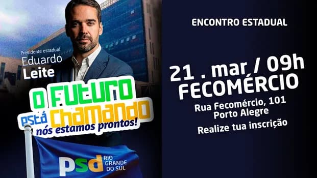 Imagem do ENCONTRO ESTADUAL DO PSD RS - O FUTURO ESTA CHAMANDO nós estamos prontos