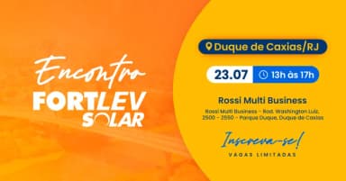 Encontro Fortlev Solar - Duque de Caxias/RJ em Duque de Caxias
