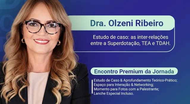 Imagem do ENCONTRO PREMIUM DA JORNADA - COM DRA OLZENI RIBEIRO