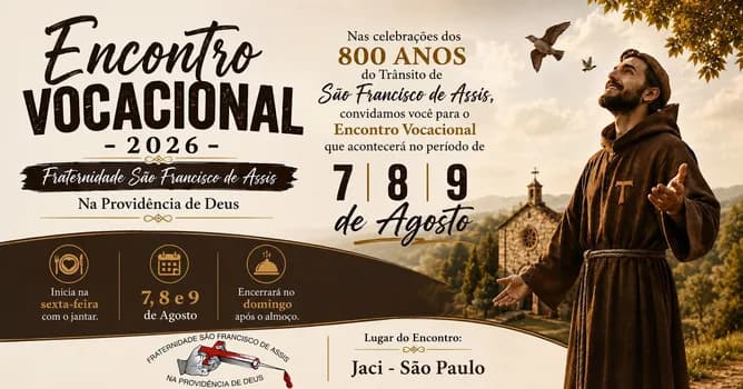 Imagem do ENCONTRO VOCACIONAL FRANCISCANOS NA PROVIDÊNCIA