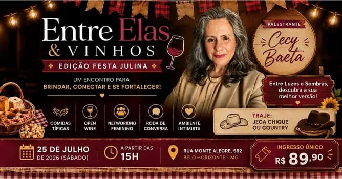 Imagem do Entre Elas e Vinhos - Festa Julina - com CECY BAETA (3º edição)