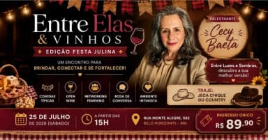 Entre Elas e Vinhos - Festa Julina - com CECY BAETA (3º edição) em Belo Horizonte