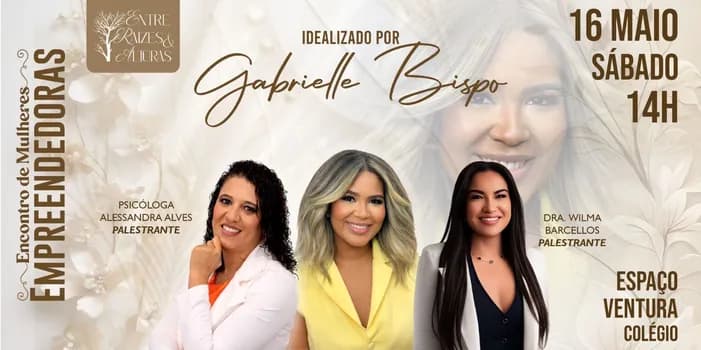 Imagem do Entre Raízes e Alturas - Encontro de Influenciadoras e Empeendedoras por Gabrielle Bispo