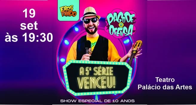 Imagem do Eros Prado - A Quinta Série Venceu!