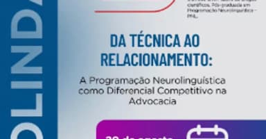 ESA IN LOCO - DA TÉCNICA AO RELACIONAMENTO: A PROGRAMAÇÃO NEUROLINGUÍSTICA COMO DIFERENCIAL em Olinda