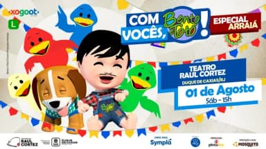 Especial Arraiá do Bento e Totó em Duque de Caxias