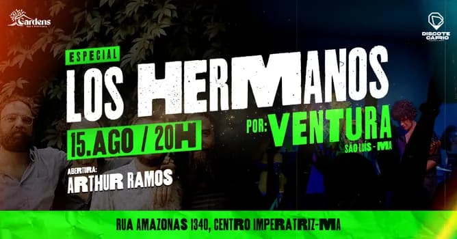 Imagem do ESPECIAL LOS HERMANOS, POR BANDA VENTURA (SÃO LUÍS/MA), no Garden's Bar e Petiscaria (IMPERATRIZ/MA)