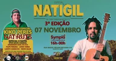 ESPECIAL NATIGIL 3º EDIÇÃO - Gil Sant'anna & Natiruts em São Paulo