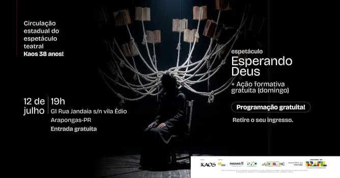 Imagem do Esperando Deus- Circulação Estadual 38 anos KAOS