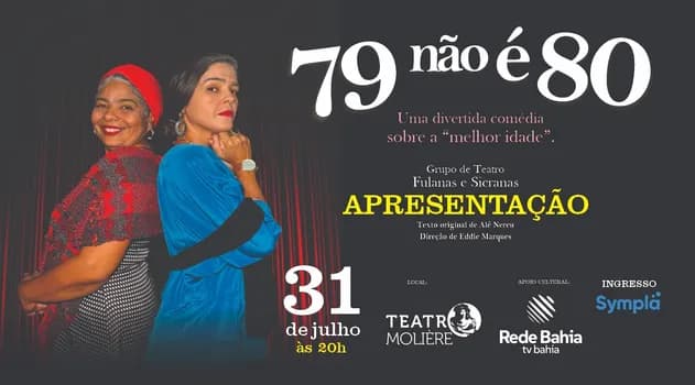 Imagem do ESPETÁCULO: 79 NÃO É 80 - UMA CÓMEDIA SOBRE A MELHOR IDADE